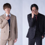 室龍太・三浦涼介Ｗ主演！ 　再演舞台が２都市で開幕　原作を超え、「自分」が演じる意味を問う